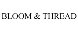 bloom & thread