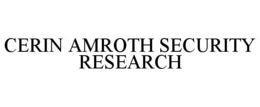 cerin amroth security research