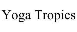 yoga tropics