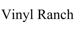 vinyl ranch