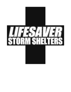 lifesaver storm shelters