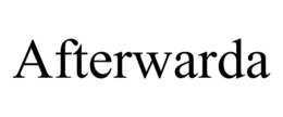 afterwarda