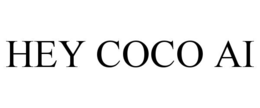 hey coco ai