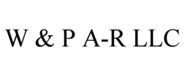 w & p a-r llc