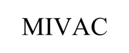 mivac