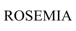 rosemia