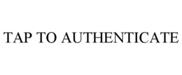 tap to authenticate