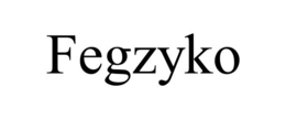 fegzyko