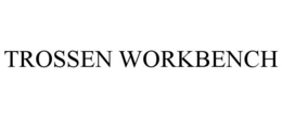 trossen workbench