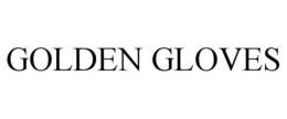 golden gloves