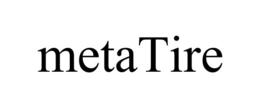 metatire