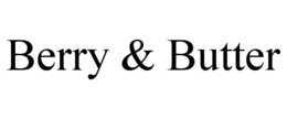berry & butter