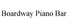 boardway piano bar
