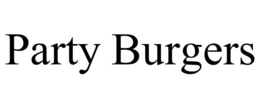party burgers