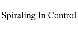 spiraling in control