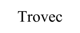trovec