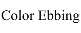 color ebbing