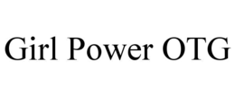 girl power otg