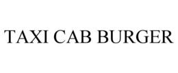 taxi cab burger