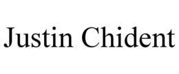justin chident