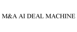 m&a ai deal machine