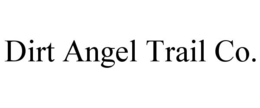 dirt angel trail co.