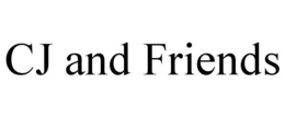 cj and friends
