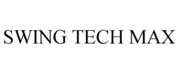 swing tech max