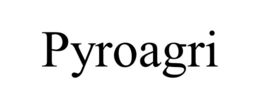 pyroagri