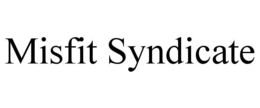 misfit syndicate