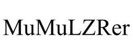 mumulzrer