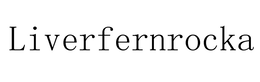 liverfernrocka