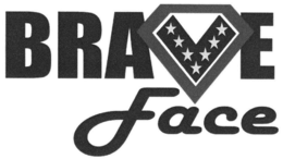 brave face