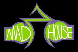 mad house