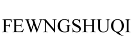 fewngshuqi