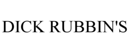 dick rubbin's