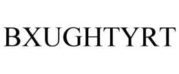 bxughtyrt