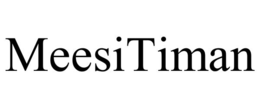 meesitiman