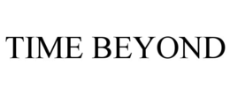 time beyond