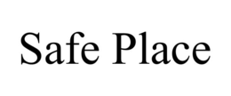 safe place