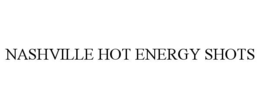 nashville hot energy shots