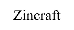 zincraft