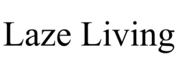 laze living