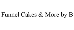 funnel cakes & more by b