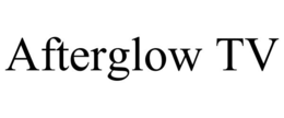 afterglow tv