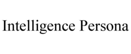 intelligence persona