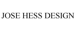 jose hess design