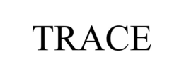 trace