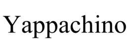 yappachino
