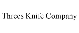 threes knife company